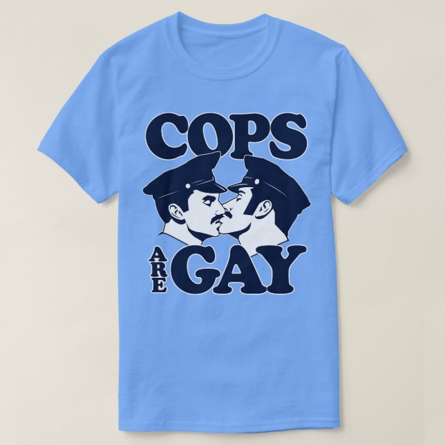 Cops Are Gay Pin T-Shirt (Design Front)