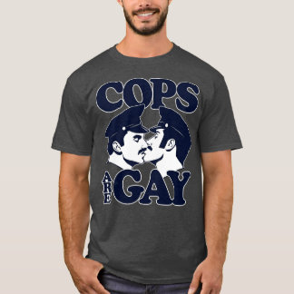 Cops Are Gay TShirt