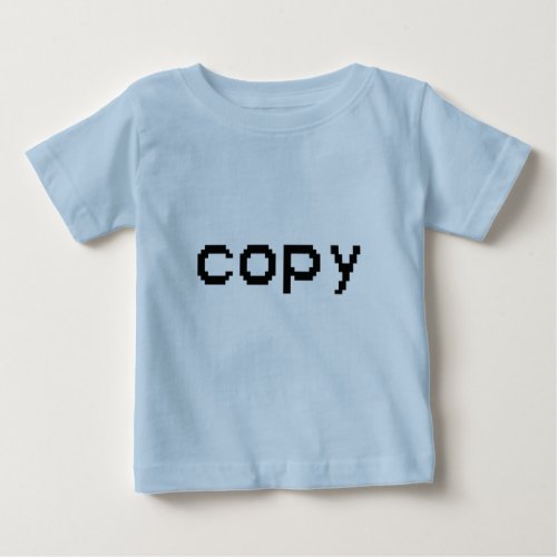 Copy Baby T_Shirt