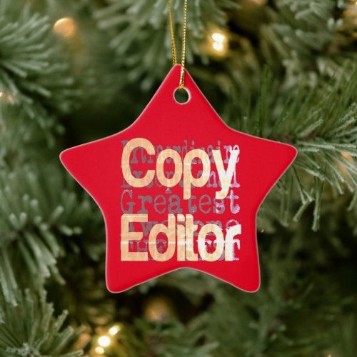 Copy Editor Extraordinaire Ceramic Ornament