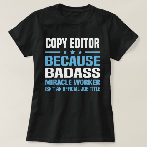 Copy Editor T_Shirt