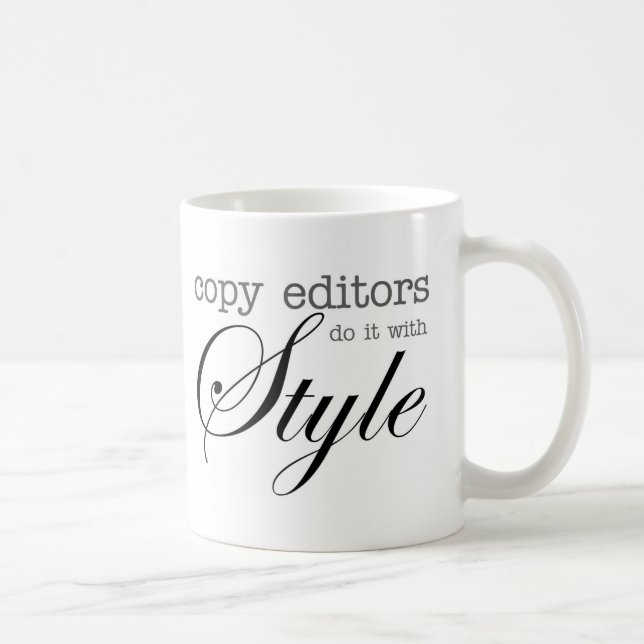 Copy Editors Do It With Style mug (Right)