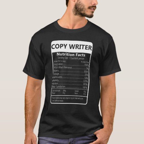 Copy Writer Nutrition Facts Sarcastic Graphic T_Shirt