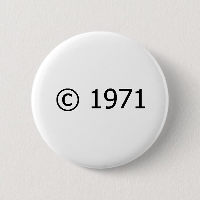 Copyright 1971 button (Front)