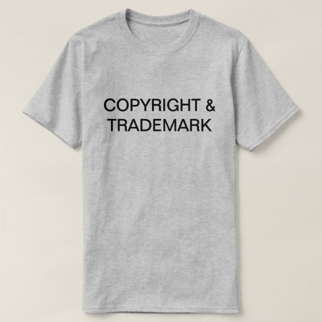 Copyright & Trademark T-Shirt (Design Front)