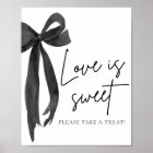 Coquette Black Bow Love is Sweet Treat Favor Sign