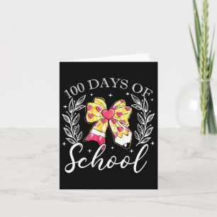 Coquette Bow 100 Days Of School Pencil Bow Teacher Card