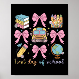 Coquette Bow Back To School Teacher Kids First Day Poster