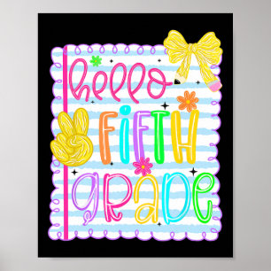Coquette Bow Girly Hello Fifth Grade Teacher Back  Poster