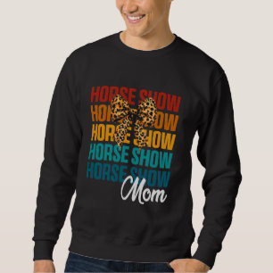 Coquette Bow Horse Show Mom Cute Equestrian Mother Sweatshirt