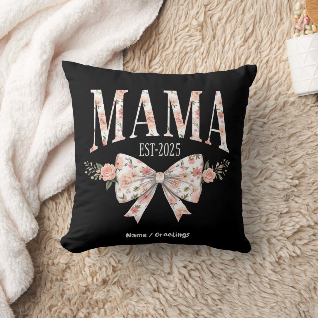 Coquette Bow Mama Est 2025 Happy Mother's Day  Throw Pillow (Blanket)