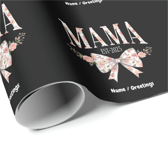 Coquette Bow Mama Est 2025 Happy Mother's Day  Wrapping Paper (Roll Corner)