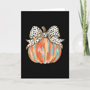 Coquette Bow Pumpkin Season Autumn Fall Leaves Tha Card