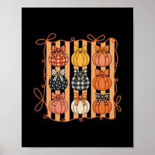 Coquette Bow Pumpkin Season Autumn Fall Leaves Tha Poster