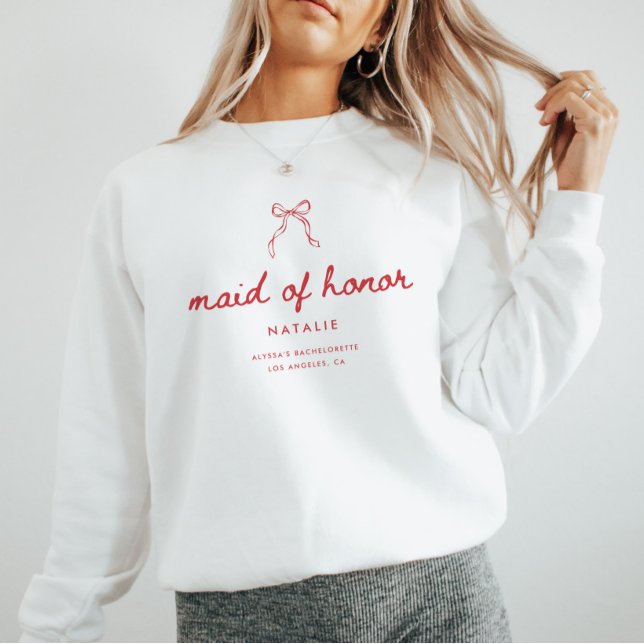 Coquette Bow Script Maid of Honor Bachelorette Sweatshirt (Creator Uploaded)
