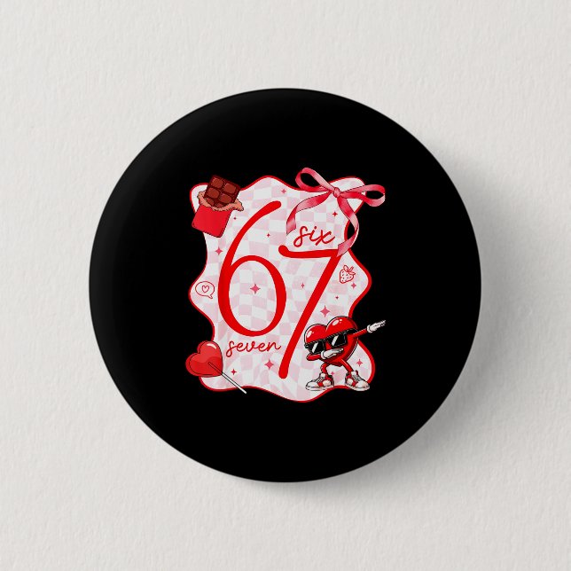 Coquette Bow Six Seven 67 Meme Dabbing Heart Valen Button (Front)