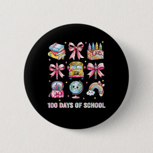 Coquette Bow Student Teacher 100 Days Of School 8 Button