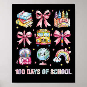 Coquette Bow Student Teacher 100 Days Of School 8 Poster