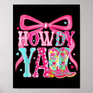 Coquette Howdy Y'all Western Valentines Day Cowboy Poster