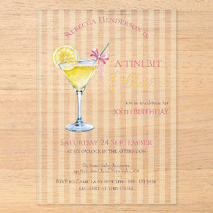 Coquette lemon cocktail A tini bit Older birthday Acrylic Invitations