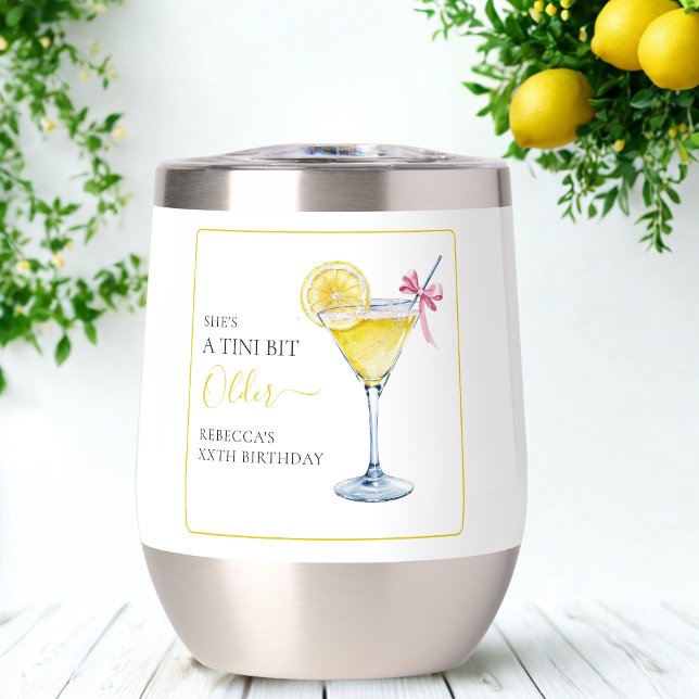Coquette Lemon Cocktail A Tini Bit Older Birthday Thermal Wine Tumbler (Creator Uploaded)