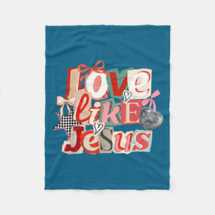 Coquette Love Like Jesus Valentine's Day Heart Chr Fleece Blanket