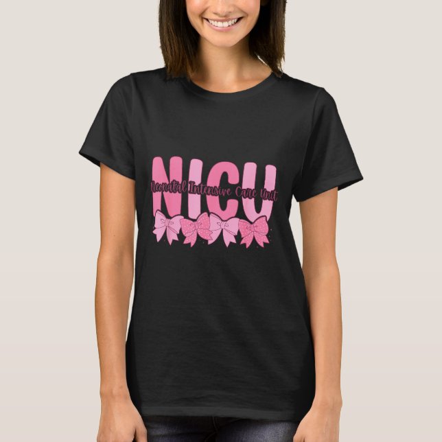 Coquette Nicu Nurse Nk Bow Neonatal Intensive Care T-Shirt (Front)
