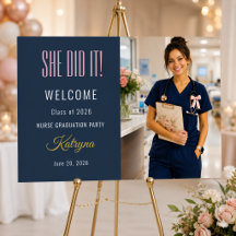 Coquette Nurse Graduation Welcome Sign