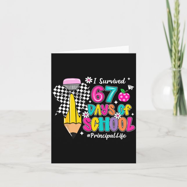 Coquette Pencil I Survived 67 Days Of School Princ Card (Front)