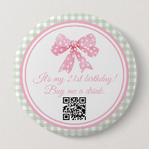 Coquette Pink Bow 21st Birthday Buy a Drink