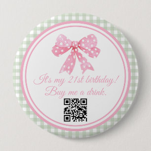 Coquette Pink Bow 21st Birthday Buy a Drink Button