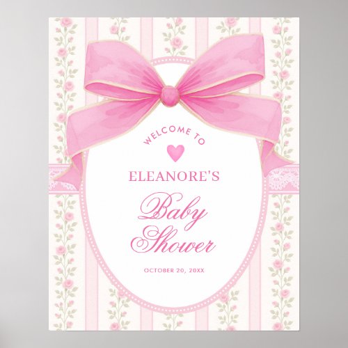 Coquette Pink Bow Roses Girl Baby Shower Welcome Poster