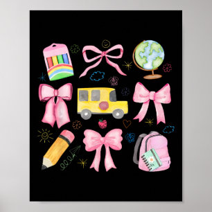 Coquette Teacher Appreciation Bows Last Day Back T Poster