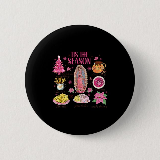 Coquette Tis The Season Mexican Christmas Spanish  Button (Front)