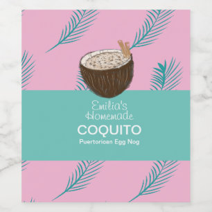 Coquito Recipe Drink Palm Leaf Coconut Egg Nog Wi Wine Label