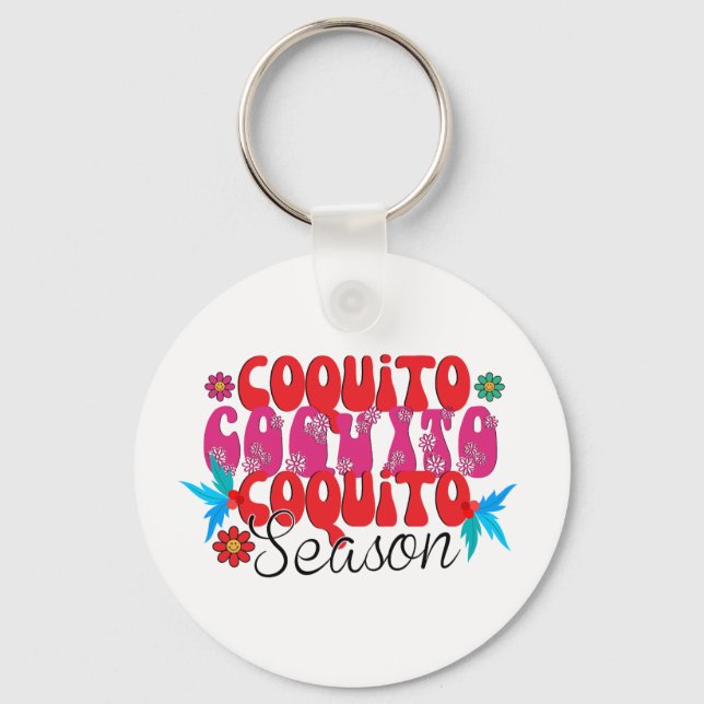 Coquito Season, national coquito day Keychain (Front)