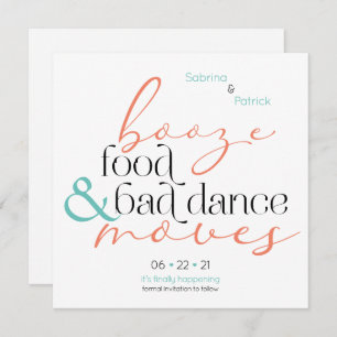 Coral Aqua Booze Food Bad Dance Moves Save theDate Invitation