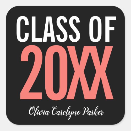  Coral Bold Personalized Graduation ANY YEAR Square Sticker