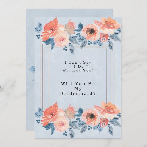 Coral Dusty Blue Gold Will You Be My Bridesmaid Invitation