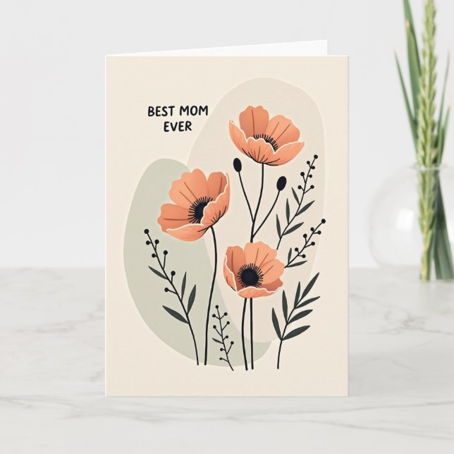 Coral Floral Best Mom Ever Card (Front)