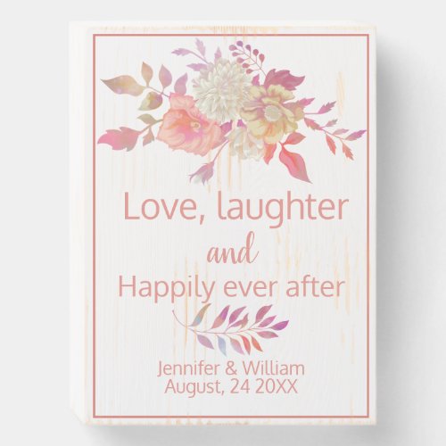 Coral Floral Love and Laughter Wedding Wooden Box Sign