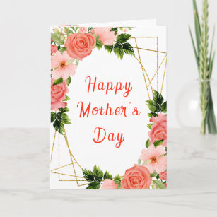 Coral Pink Red Roses Floral Happy Mother's Day Card