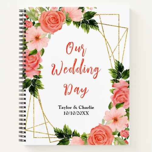 Coral Pink Red Roses Floral Wedding Planner Notebook