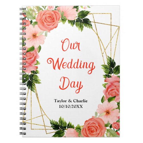 Coral Pink Red Roses Floral Wedding Planner Notebook