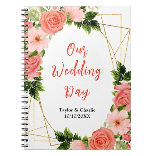 Coral Pink Red Roses Floral Wedding Planner Notebook