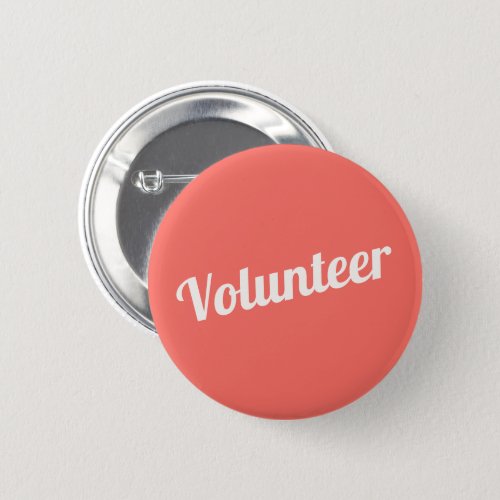 Coral Red Pin_back Volunteer Buttons