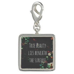 Coral Reef Inspirational Beneath Surface Quote Charm