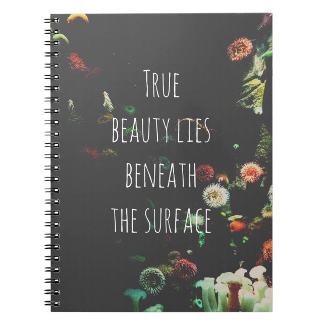 Coral Reef Inspirational Beneath Surface Quote  Notebook (Front)