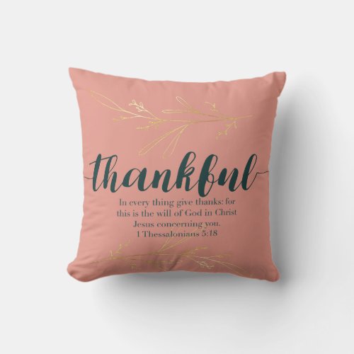 Coral Teal  Gold Thankful Scripture Pillow