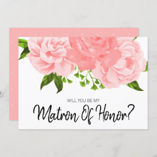 Coral Watercolor Floral Be My Matron of Honor Card